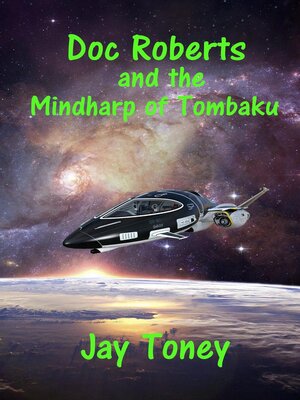 cover image of Doc Roberts and the Mindharp of Tombaku